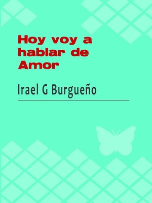 Hoy voy a hablar de amor - ebook